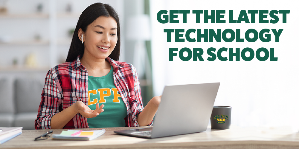 Get the latest technology for school at Bronco Bookstore.