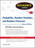 Schaums Outline Of Probability, Random Variables, And Random Processes, Second E