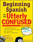 Beginning Spanish For The Utterly Confused