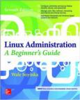 Linux Administration:A Beginners Guide
