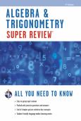 Super Review Algebra & Trigonometry