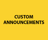 Custom Announcements