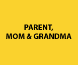 Parent Mom/Grandma