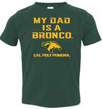 Toddler Tee My Dad Is A Broncohead Dk Green