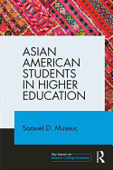 Asian American Students In Higher Education