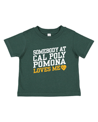 Toddler Tee Somebody @ CPP Loves Me <3